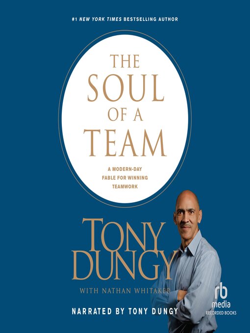 Title details for The Soul of a Team by Tony Dungy - Available